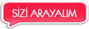 Sizi Arayal�m